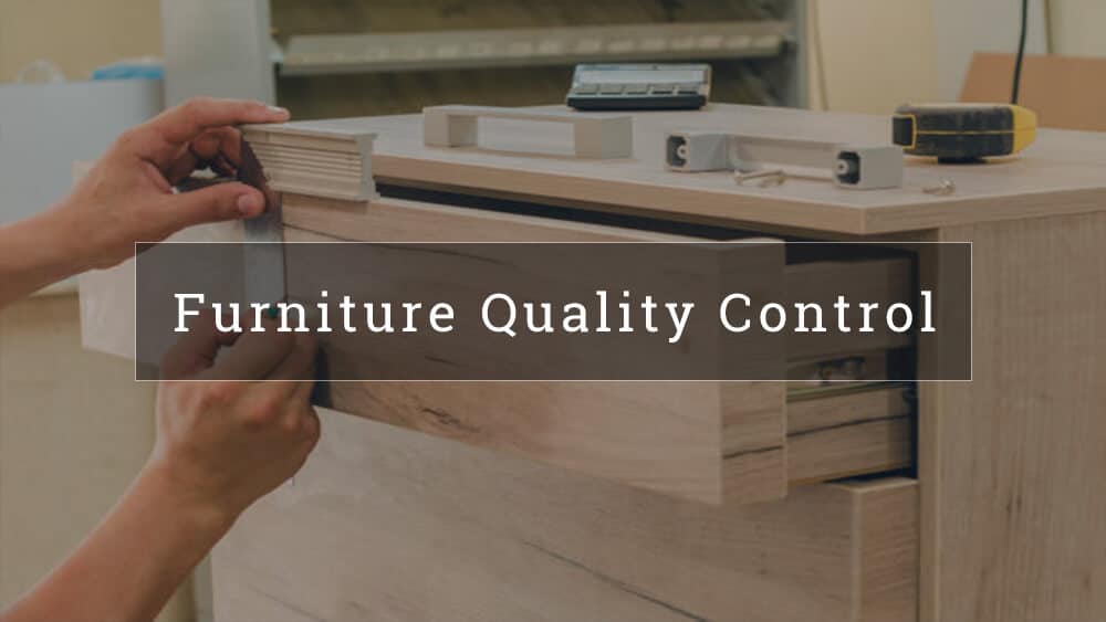Furniture Testing and Quality Control